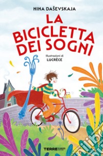 La bicicletta dei sogni libro di Dashevskaya Nina