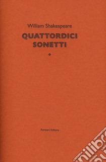 Quattordici sonetti libro di Shakespeare William