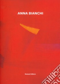 Opere libro di Bianchi Anna