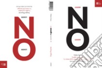 Leader/no leader. La visione del manager. La visione delle organizzazioni human-centric libro di Lisca Fabio; Pissavini Sergio