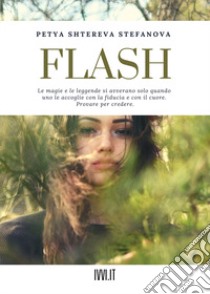 Flash libro di Stefanova Petya Shtereva