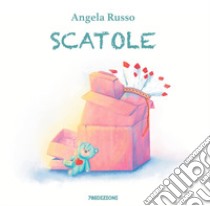 Scatole. Ediz. illustrata libro di Russo Angela