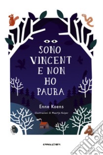 Sono Vincent e non ho paura libro di Koens Enne