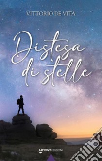 Distesa di stelle libro di De Vita Vittorio