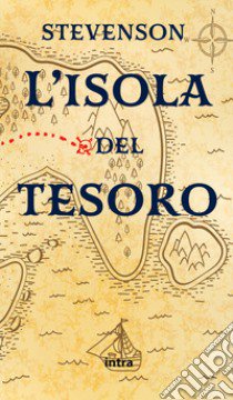 L'isola del tesoro libro di Stevenson Robert Louis