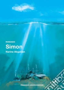 Simon libro di Abgarjan Narine