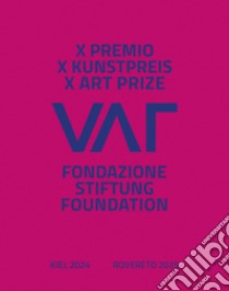 X Premio Fondazione VAF. Ediz. multilingue libro di Fondazione VAF