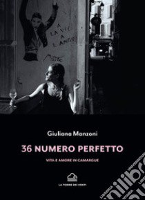 36 numero perfetto libro di Manzoni Giuliana