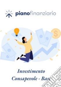 Investimento consapevole. Base libro