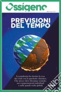 Ossigeno (2021). Vol. 4: Previsioni del tempo libro