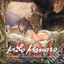 Milo Manara. Le favole libertine. Calendario 2024 libro di Manara Milo