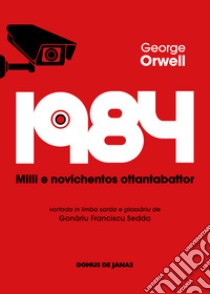 1984. Milli e novichentos ottantabattor libro di Orwell George