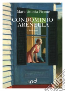 Condominio Arenella libro di Picone Mariavittoria