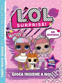 Lol surprise! Activity book. Ediz. illustrata libro