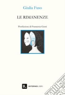 Le rimanenze libro di Fuso Giulia