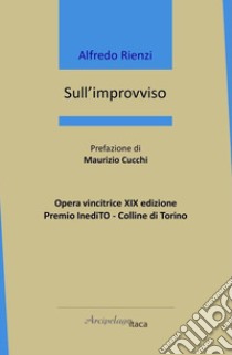 Sull'improvviso libro di Rienzi Alfredo