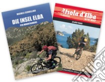 Die Insel Elba per mountainbike. Con carta 1:25000 libro di Cervellino Michele