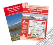 Monte Rosa. Ayas, Gressoney, Alagna Valsesia. Ediz. italiana, francese e inglese. Con Carta geografica ripiegata libro di Blatto Marco; Zavatta Luca