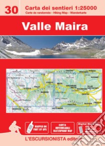 Valle Maira carta dei sentieri 1:25.000. Ediz. italiana, inglese, francese e tedesca libro di Zavatta Luca