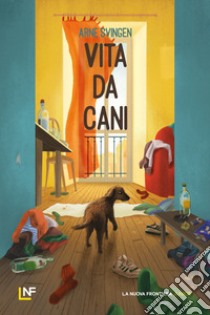 Vita da cani libro di Svingen Arne