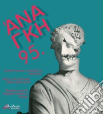 'Ananke. Quadrimestrale di cultura, storia e tecniche della conservazione per il progetto (2022). Nuova ediz.. Vol. 95: Antonio Canova, in preludio al centenario. Bonus 110 e facciate: allerta edifici storici. Biorestauro per le Cappelle Medicee a F libro di Dezzi Bardeschi C. (cur.); Panza P. (cur.)