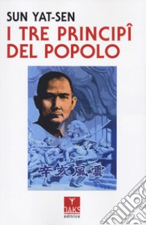 I tre principi del popolo libro di Sun Yat-sen