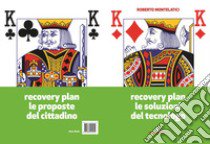 Recovery plan le soluzioni del tecnologo libro di Montelatici Roberto