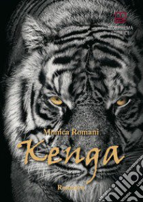 Kenga libro di Romani Monica