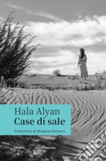 Case di sale libro di Alyan Hala