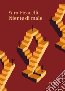 Niente di male libro di Ficocelli Sara