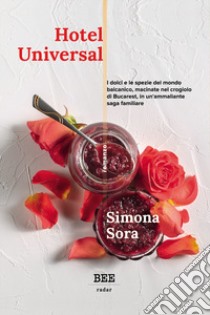 Hotel Universal libro di Sora Simona