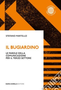 Il bugiardino libro di Martello Stefano