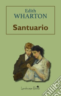 Santuario libro di Wharton Edith