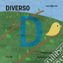 Diverso. Ediz. a colori libro di Acanfora Fabrizio