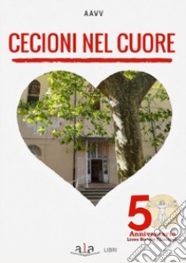 Cecioni nel cuore libro