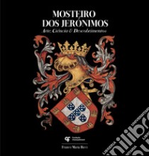 Mosteiro dos Jerònimos libro di Ricci Franco Maria; Pereira Paulo