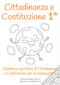 Cittadinanza e Costituzione classe prima libro di Orlando Vittorio