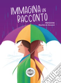 Immagina un racconto libro