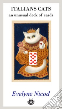 Italian cats. An unusual deck of cards. Ediz. a colori libro di Nicod Evelyne; Pardi R. (cur.)