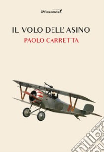 Il volo dell'asino libro di Carretta Paolo