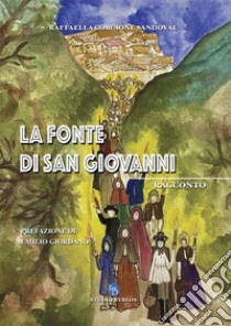 La fonte di san Giovanni libro di Corcione Sandoval Raffaella