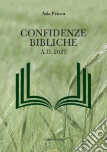 Confidenze bibliche a.d. 2020 libro di Prisco Ada