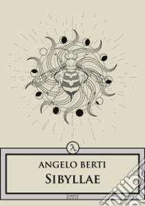Sibyllae libro di Berti Angelo