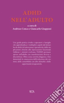 ADHD nell'adulto libro di Conca A. (cur.); Giupponi G. (cur.)