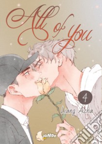 All of you. Vol. 4 libro di Azha Liang