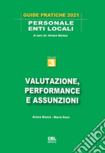 Valutazione, performance e assunzioni libro di Bianco Arturo; Rossi Marco