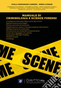 Manuale di criminologia e scienze forensi libro di Corsignano Carrieri Paola; Avesani Mirko