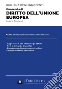 Compendio di diritto dell'Unione Europea libro di Degl'Innocenti Giuliana