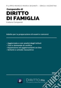 Compendio di diritto di famiglia libro di Bisanti Filippo Marco Maria; Vicentini Erica