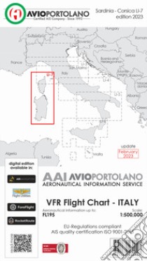 Avioportolano. VFR flight chart LI 7 Italy Sardinia-Corsica. ICAO annex 4 - EU-Regulations compliant. Ediz. italiana e inglese libro di Medici Guido